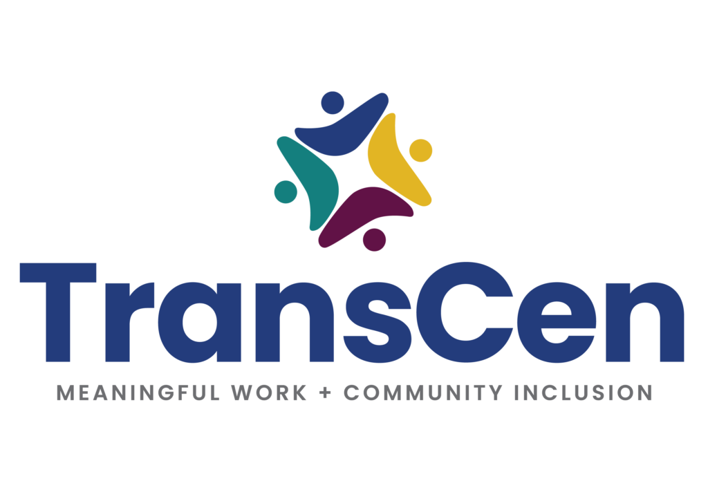 TransCen: Meaningful Work + Community Inclusion